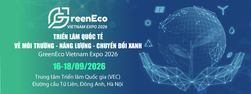Triển lãm quốc tế về Môi trường - Năng lượng - Chuyển đổi xanh