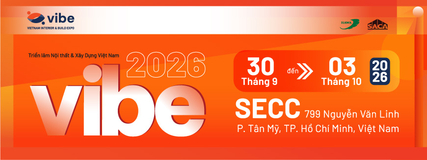 Triển lãm Nội thất & Xây dựng Việt Nam 2026