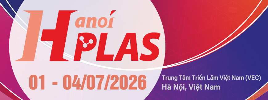 Triển lãm Quốc tế Ngành Nhựa và Cao su tại Hà Nội 2026